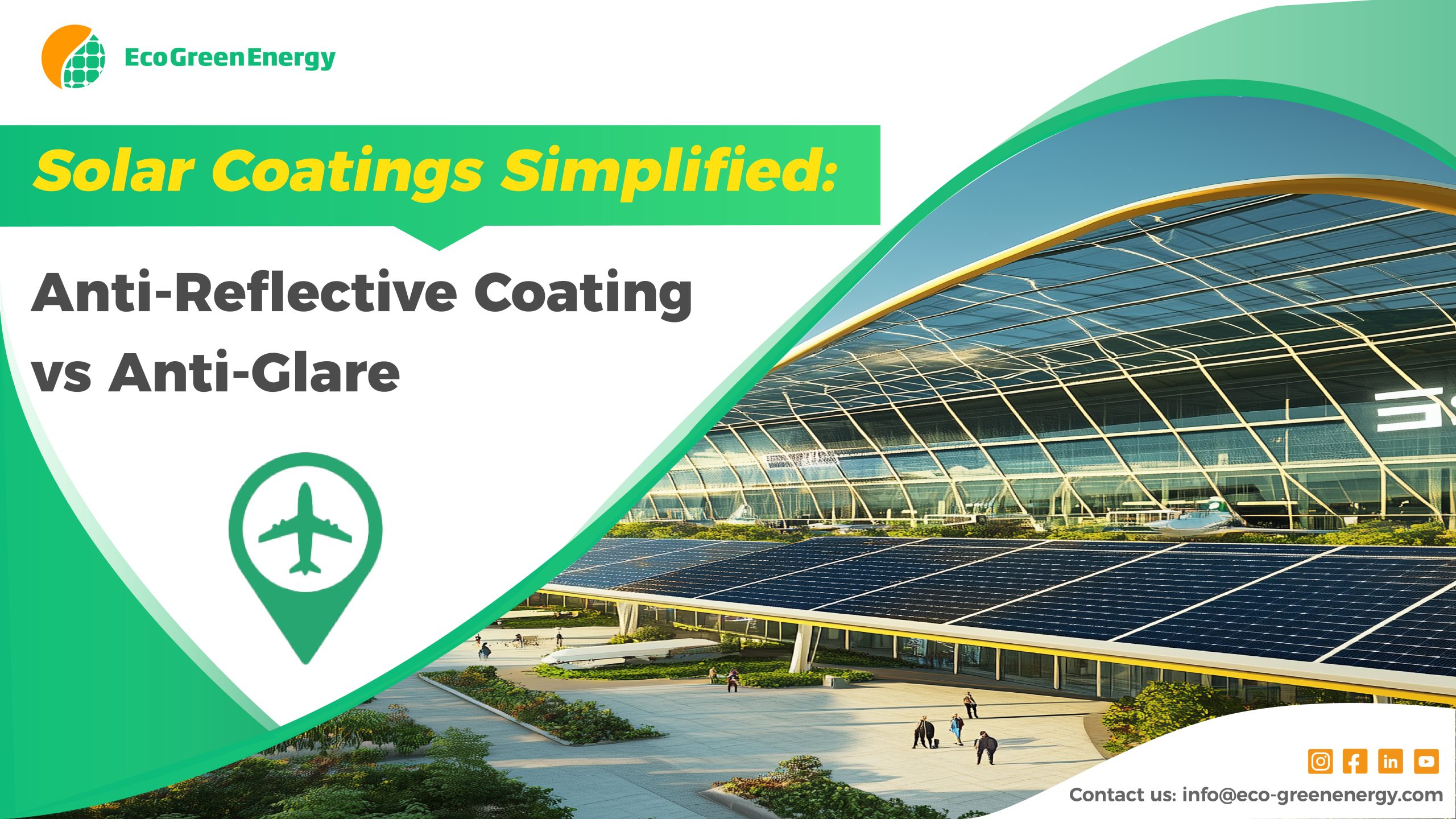 Airport with Solar Panels and a text reading: Solar Panel Coatings Simplified: Anti-Reflective Coating vs Anti-Glare